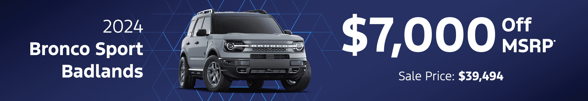 2024 Bronco Sport Badlands Big Savings! 7000 Off MSRP 39494 Sale Price