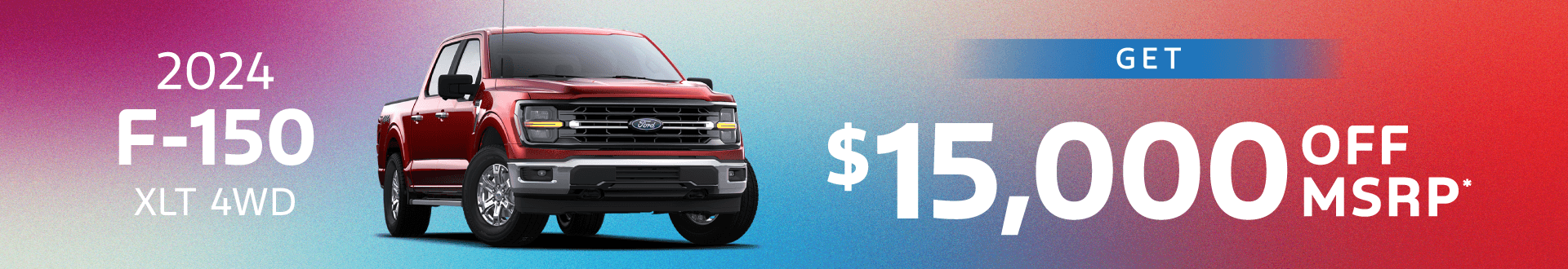 2024 F-150 XLT 4WD: Get $15,000 off MSRP