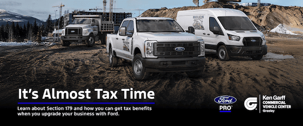 It's Almost Tax Time. Learn about Section 179 and how you can get tax benefits when you upgrade your business with Ford.” width=