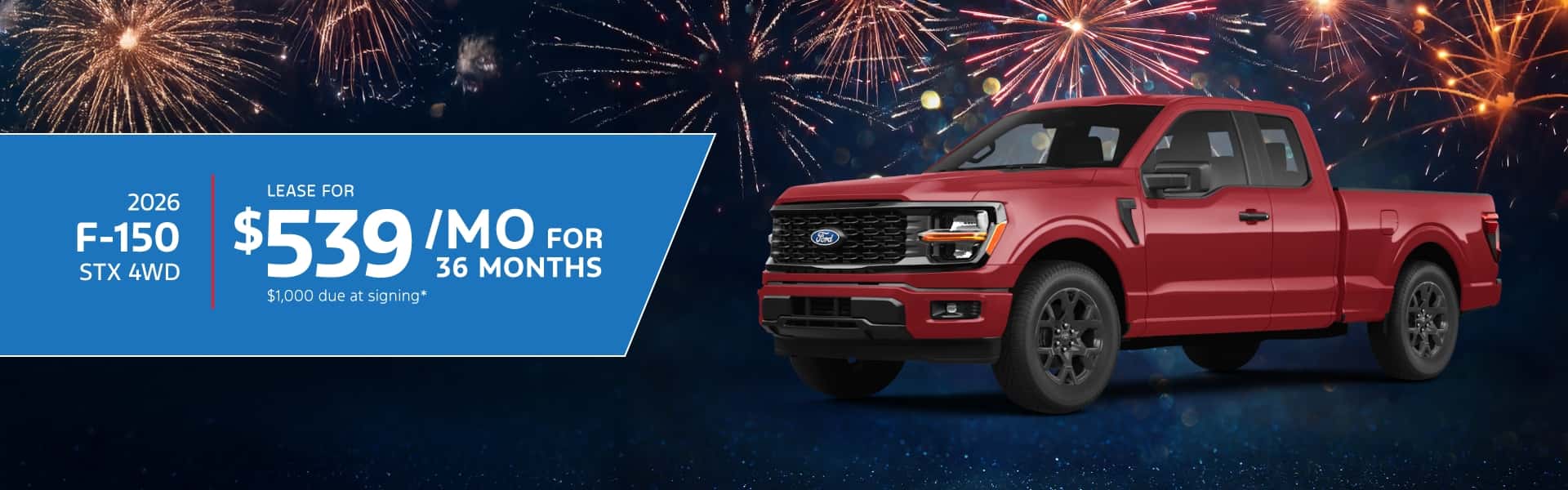 2026 F-150 STX 4WD: Lease for $539 per month for 36 mo. with $1,000 due at signing