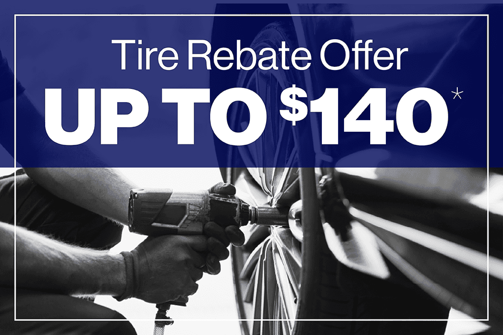 Tire Rebate Offer Up To $140
