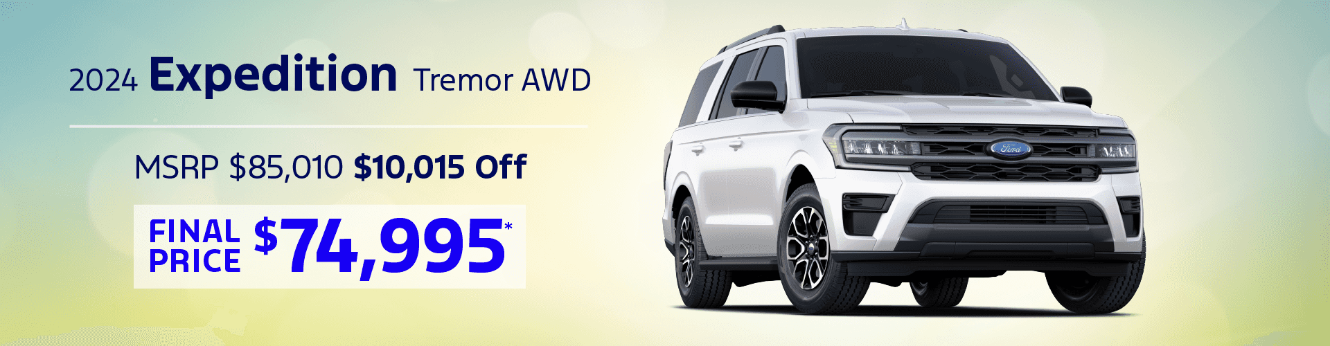 2024 Expedition Tremor 4WD: Get $10,015 off MSRP -