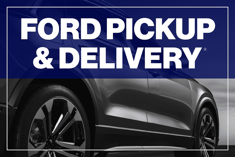 Ford Pickup & Delivery