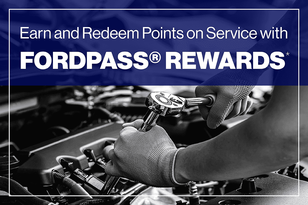 Earn and redeem Points on Ford Service with FordPass® Rewards. *