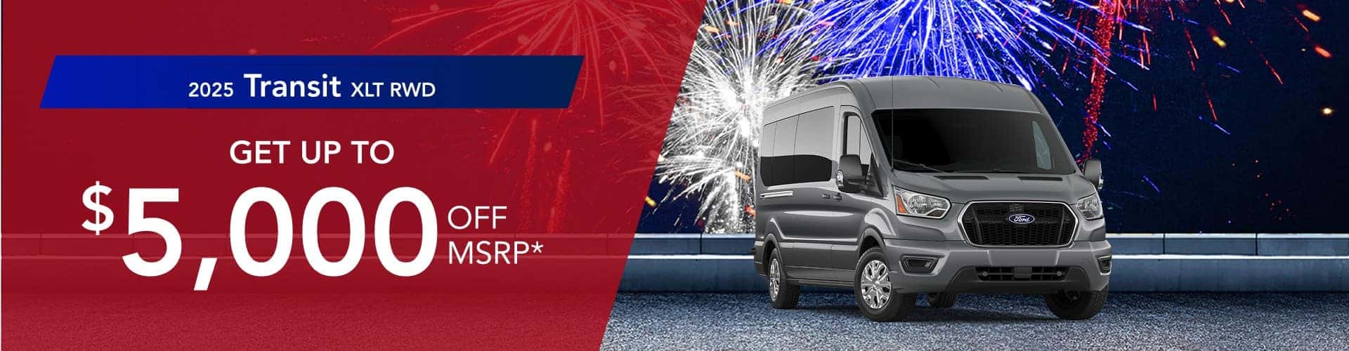 2025 Transit XLT Rwd: Get $5,000 off MSRP