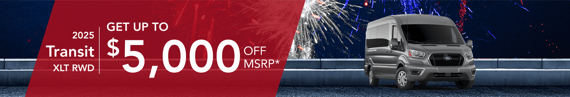 2025 Transit XLT Rwd: Get $5,000 off MSRP