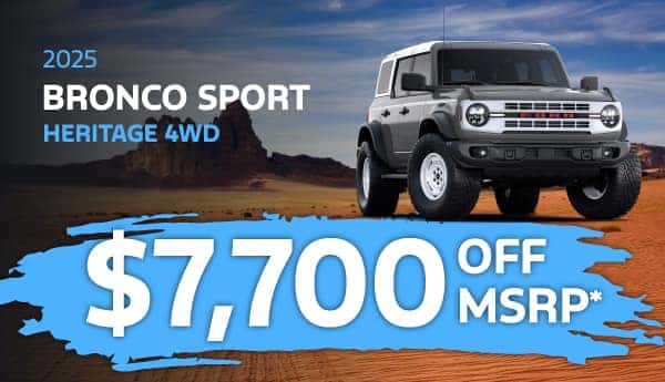 Purchase a new 2025 Bronco Sport Heritage and get $7,700 off