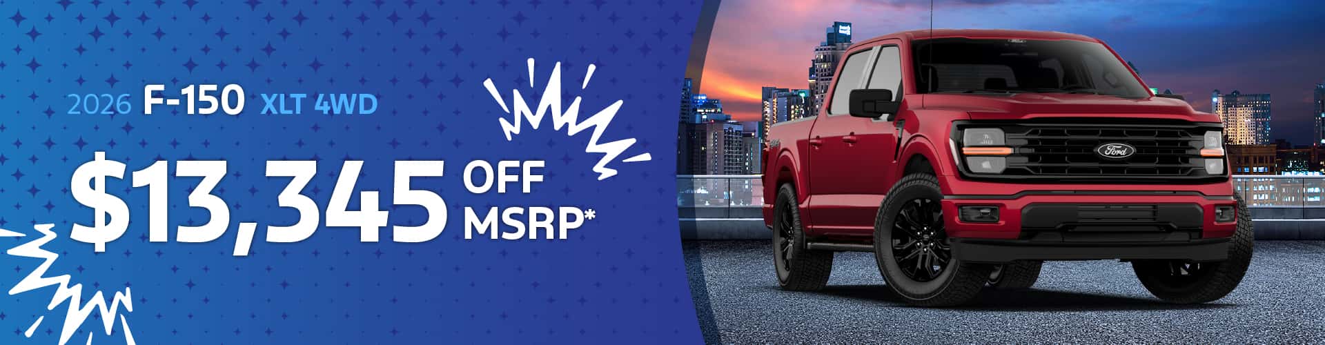 2026 F-150 XLT 4WD : $13,345 off!*