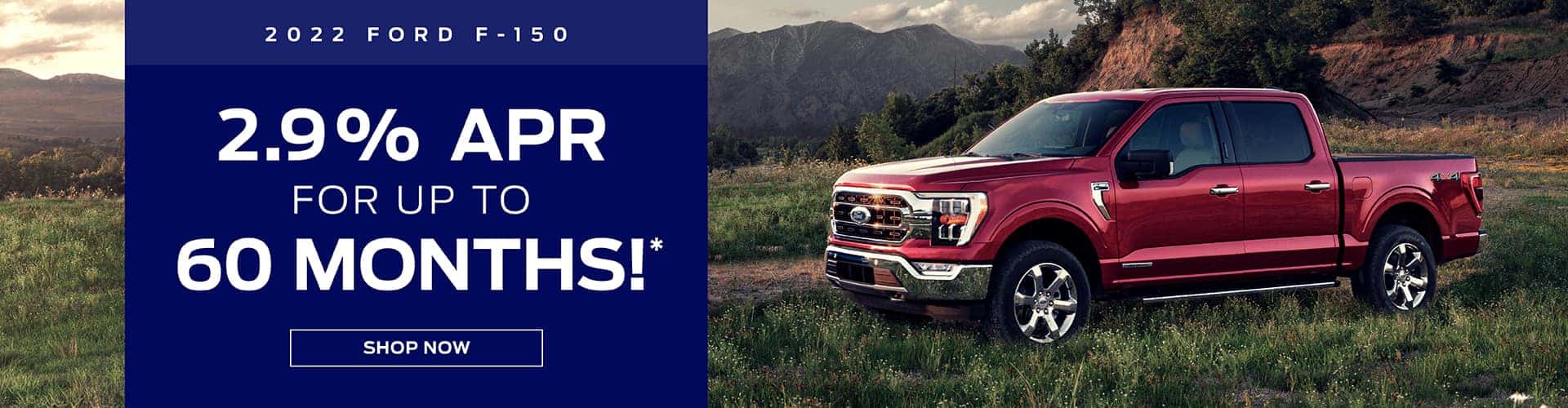2022 Ford F-150 - Get 2.9% APR for up to 60 Months!