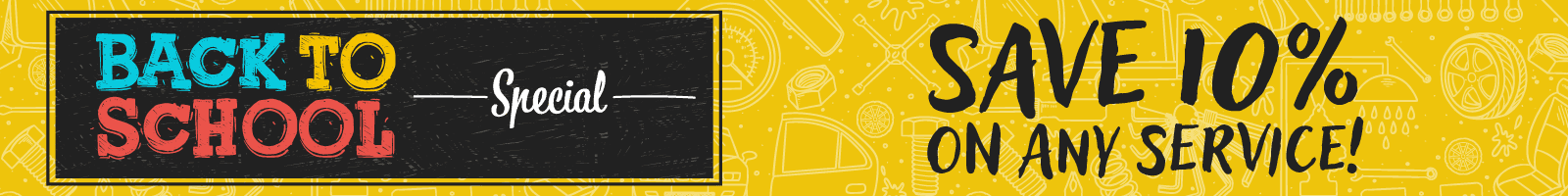 Back to school special - Save 10% on any service!