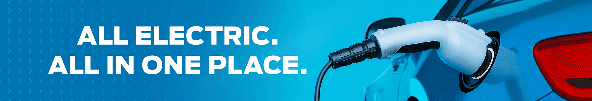 All Electric. All in one place
