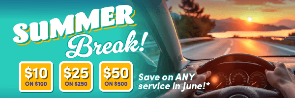 Save on any service this month: $10 off $100, $25 off $250, $50 off $500