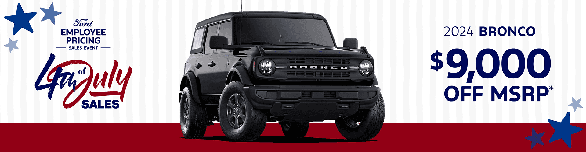 2024 BRONCO : Get $9,000 off MSRP