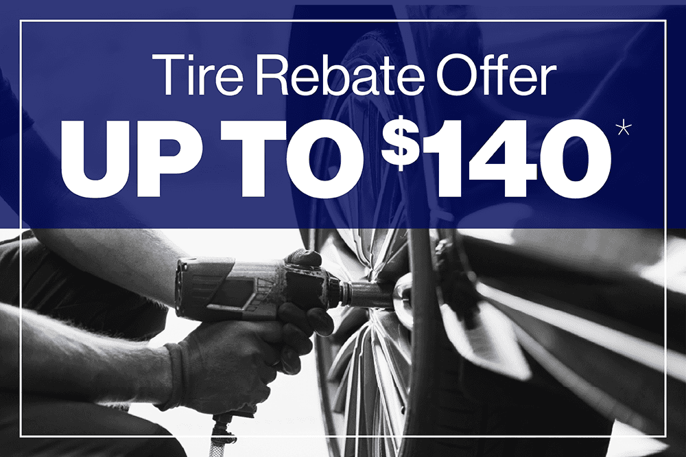 Tire Rebate Offer Up To $140