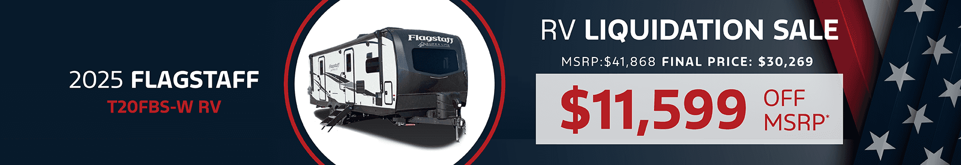 2025 Flagstaff T20FBS-W RV: Get $11,599 off MSRP -