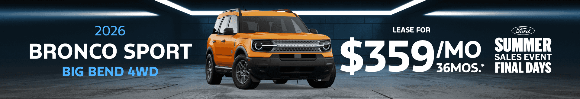 2026 Ford Bronco Sport Big Bend: Lease for $359/month for 36 months*