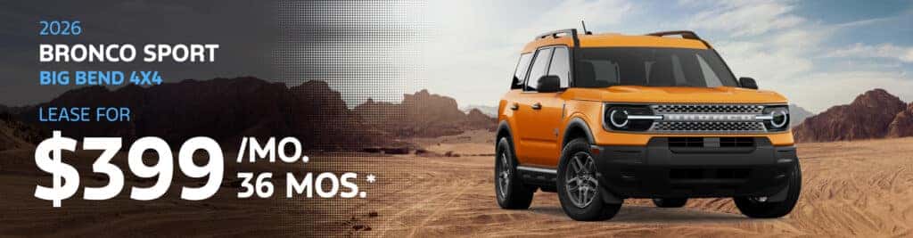 Lease a 2026 Bronco Sport Big Bend for $399/month!