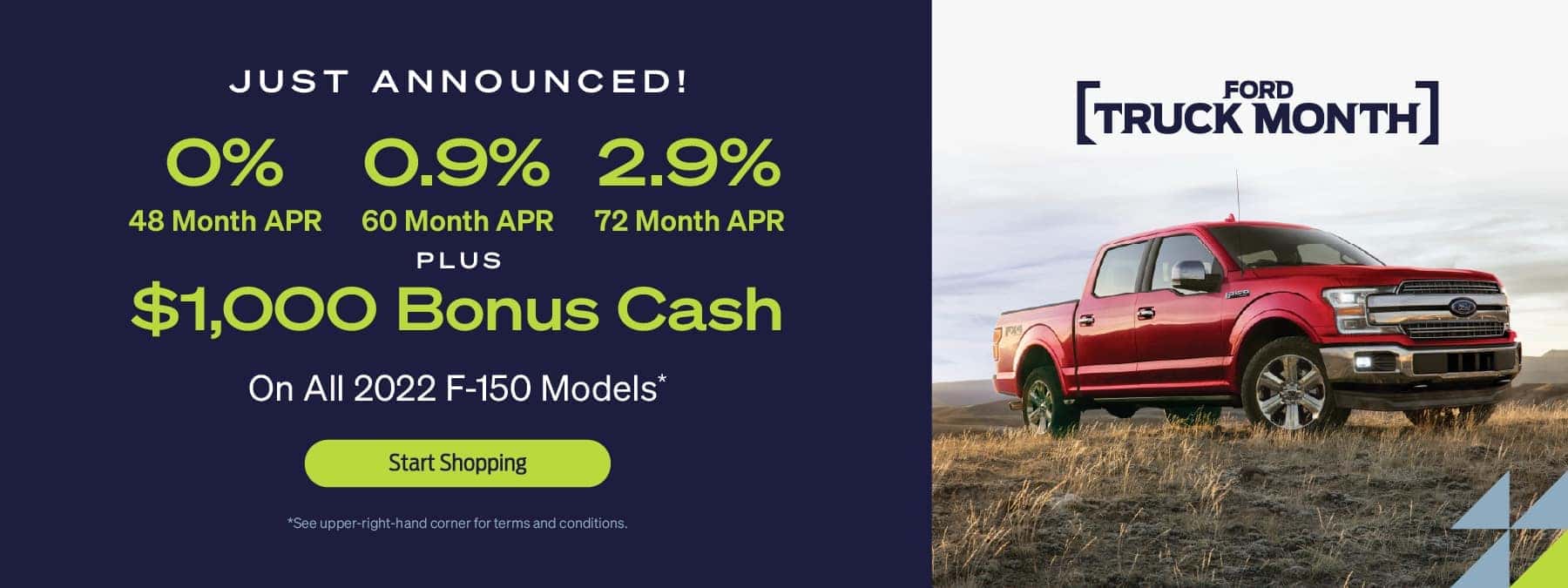 Your Choice of APR, Plus, $1,000 Bonus Cash*