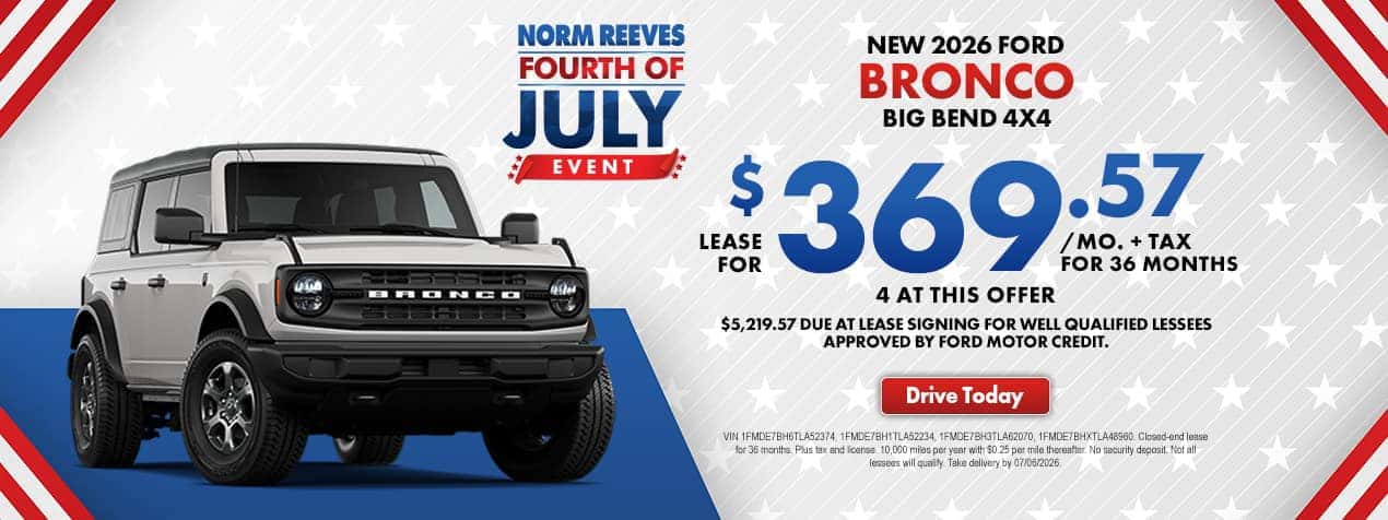 Norm_Reeves_Ford_Slide_Incentive_Desktop_1270x476_Bronco_06-264thofjuly