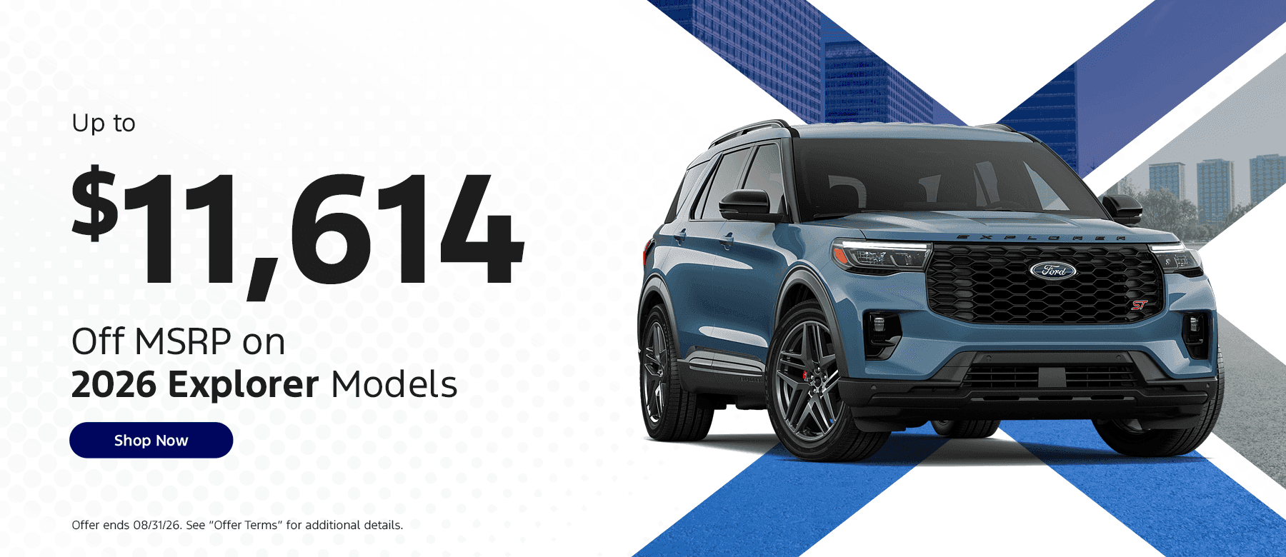 Up to $11,614 off MSRP on 2026 Explorer Models