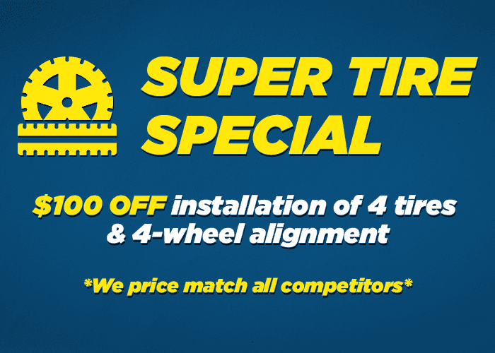 $100 off installation of 4 tires and 4 wheel alignment