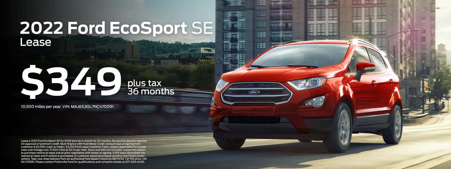 2022 Ford EcoSport SE Lease $349 plus tax 36 months 10,500 miles per year
