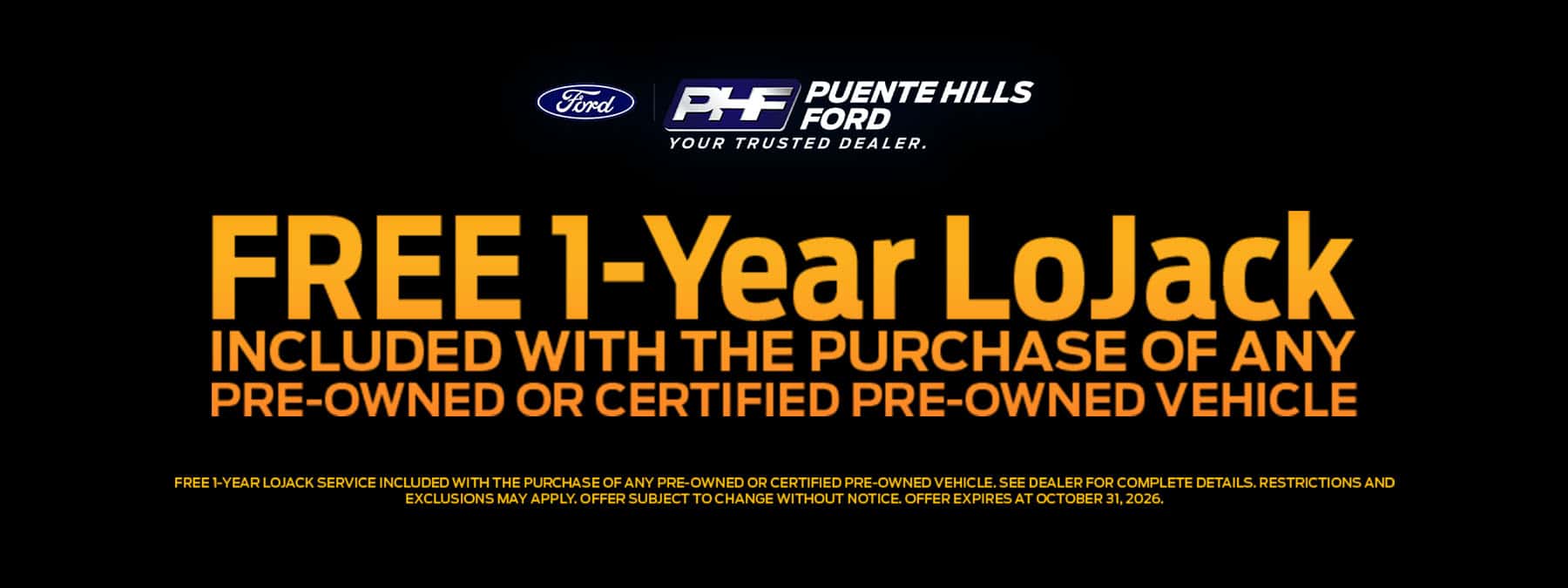 Puente-Hills-Ford—Oct-2026—Non-Model-Offers—Lo-Jack—Banner—1800×675–1-