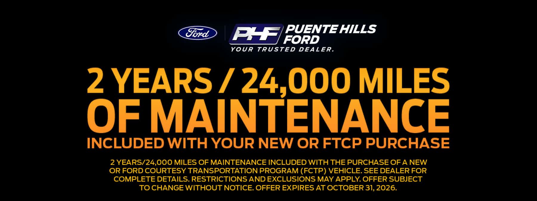 Puente-Hills-Ford—Oct-2026—Non-Model-Offers—MaintenanceBanner—1800×675