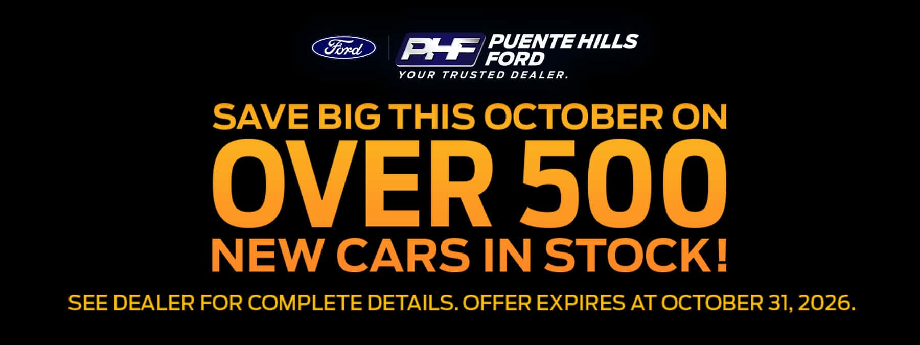 Puente-Hills-Ford—Oct-2026—Non-Model-Offers—Savings—Banner—1800×675–1-