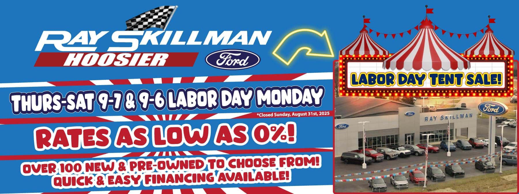 Ray Skillman Hoosier Ford Tent Sale - Labor Day Weekend 2025 - banner