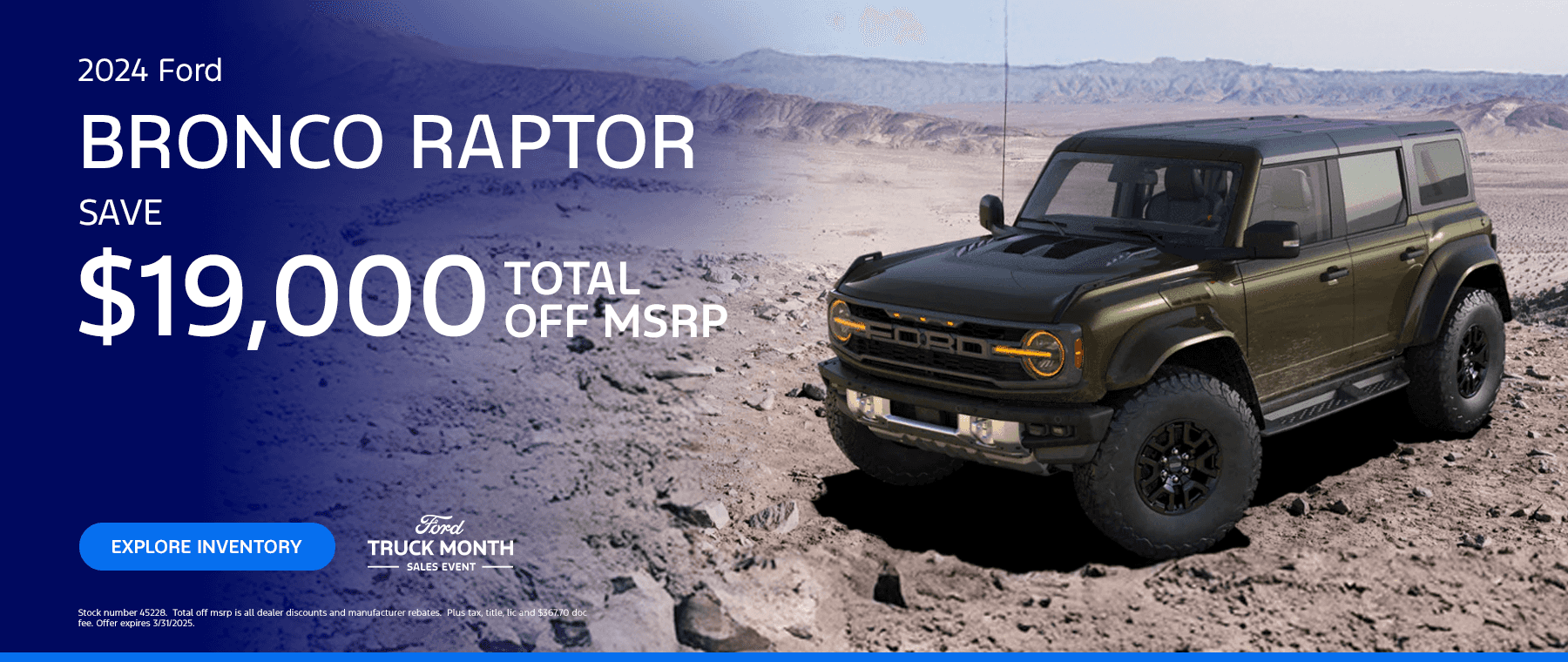 Bronco Raptor Save $19,000 of MSRP