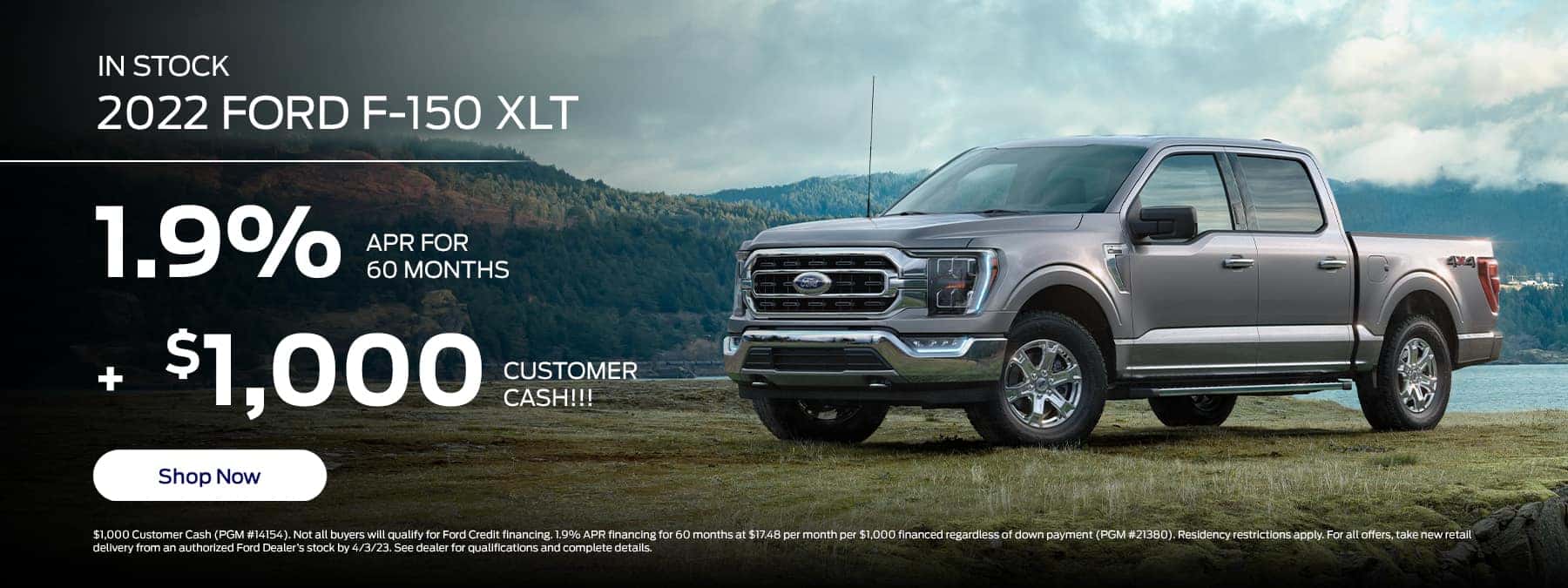 n Stock 2022 Ford F-150 XLT Sub: 1.9% for 60 Months + $1000 Customer Cash!!!