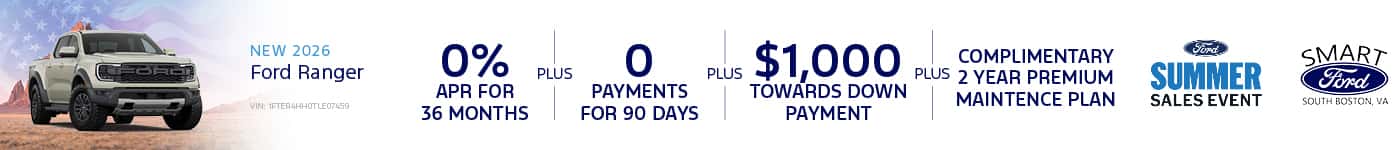 Get 0% APR for 36 Months + 0 Payments for 90 Days + $1,000 Toward Down Payment and a complimentary 2-year Premium Maintenance Plan on a new 2026 Ranger.
