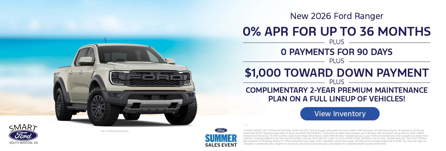 Get 0% APR for 36 Months + 0 Payments for 90 Days + $1,000 Toward Down Payment and a complimentary 2-year Premium Maintenance Plan on a new 2026 Ranger.