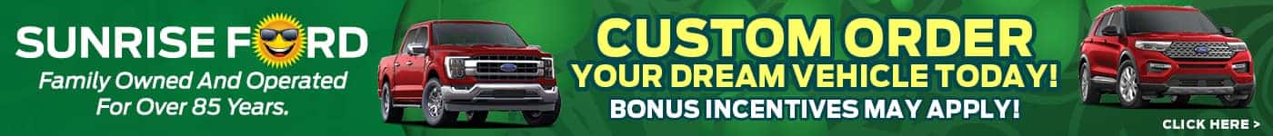 Custom Order Your Next Vehicle