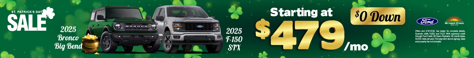 2025 Bronco Big Bend and F-150 STX March offer