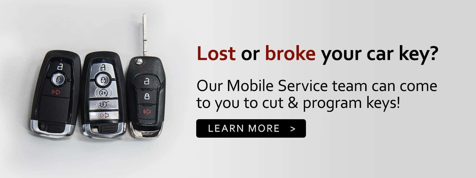 Lost or broke your car key? Mobile Service can help!