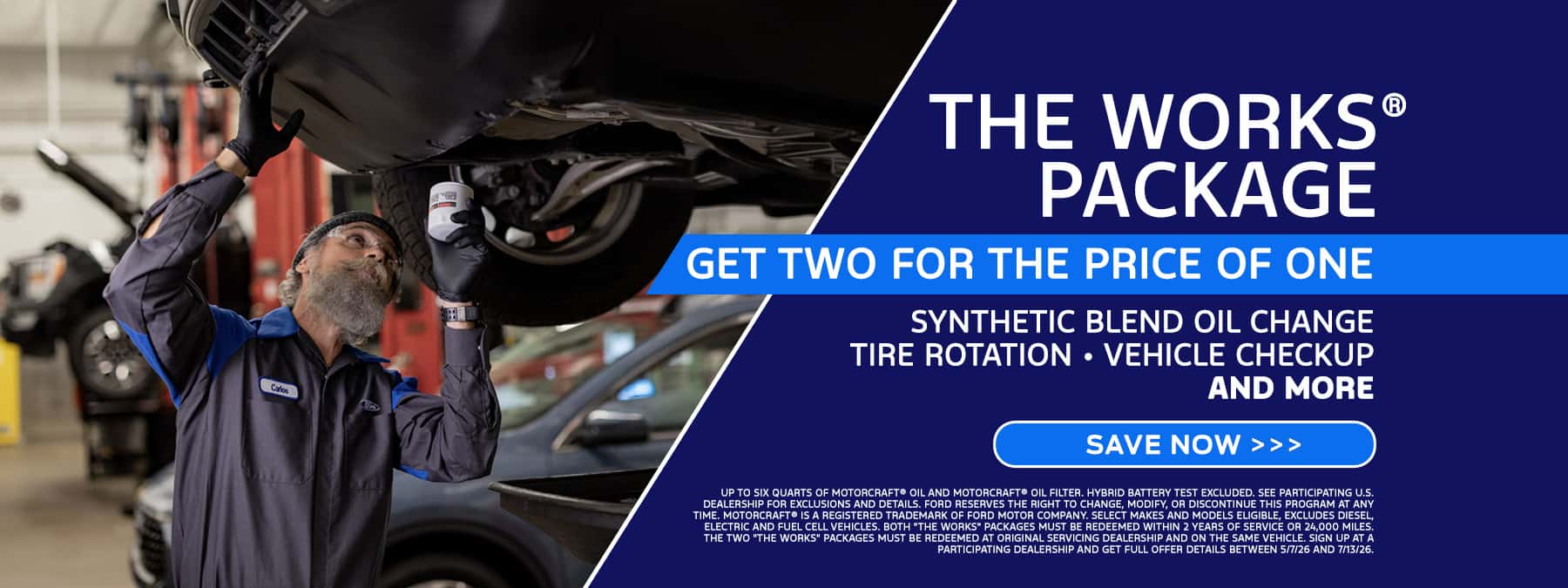 Buy one Works Maintenance and get another at no cost. Ends 7/13/26