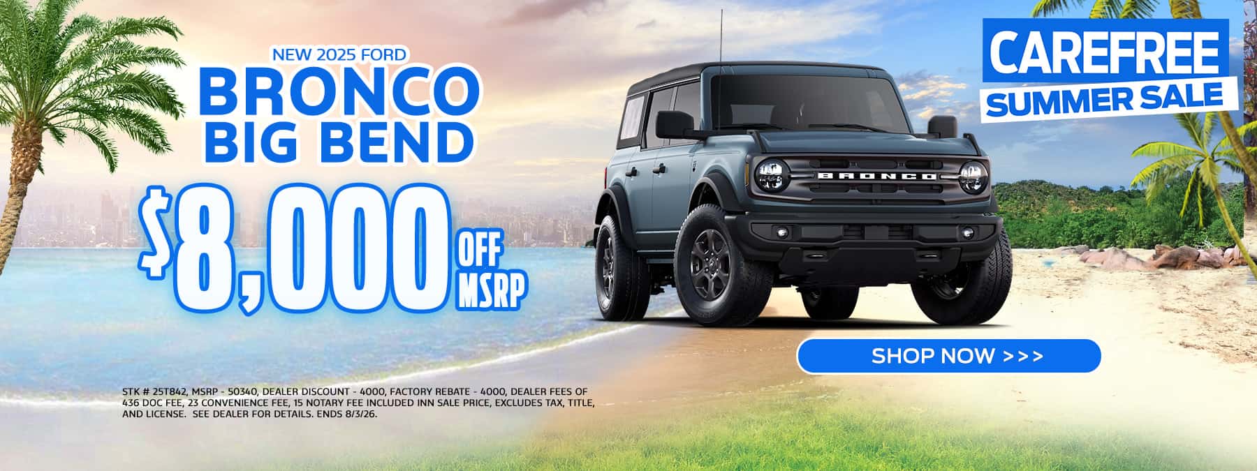 BRONCO BIG BEND $8000 off MSRP