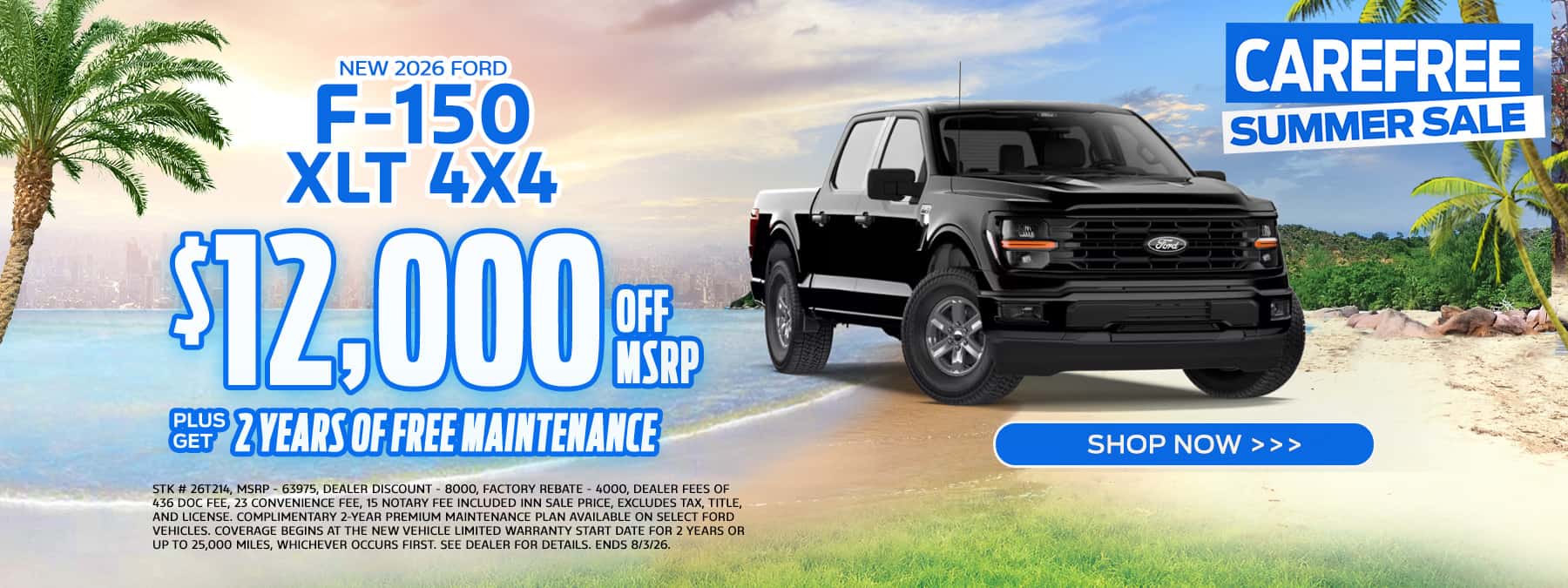 2026 F150 XLT 4x4: $12000 off MSRP PLUS GET 2 YEARS OF FREE MAINTENANCE"