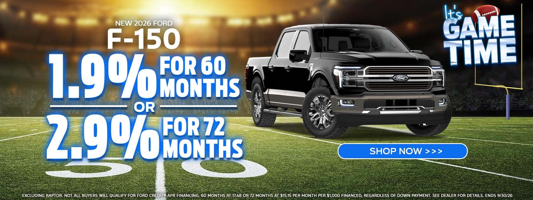2026 F150 1.9% APR for 60 months or 2.9% for 72 months