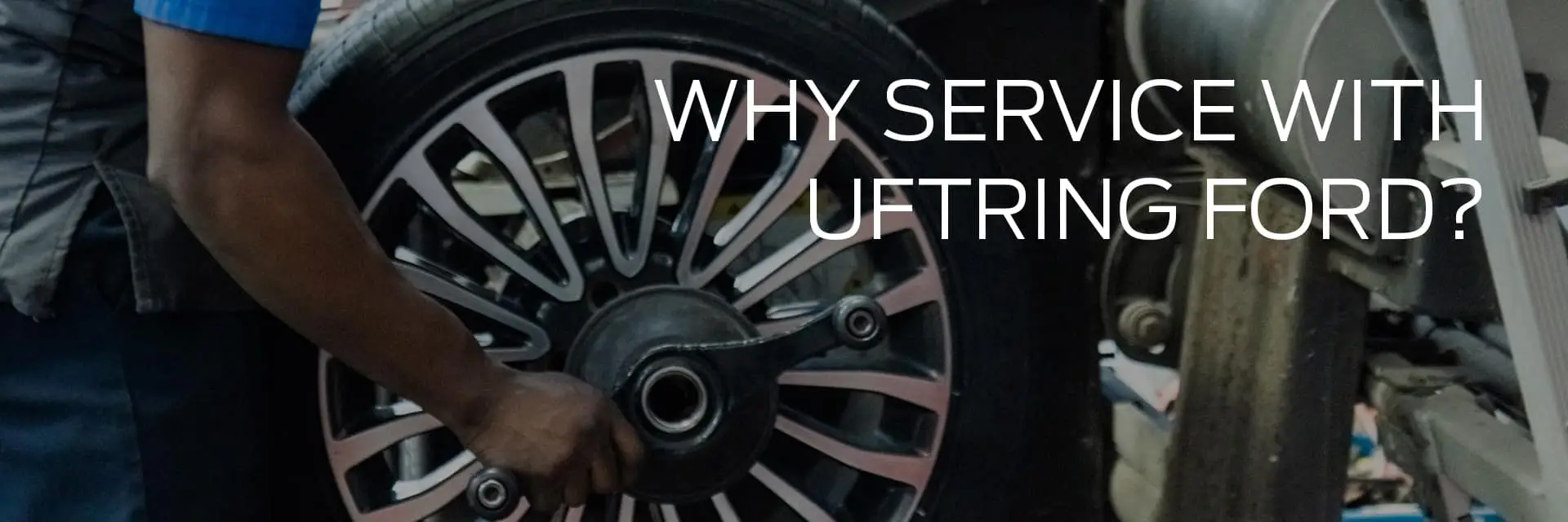 Why Service With Uftring Ford | Uftring Ford