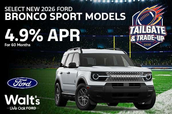 Get 4.9% APR Financing on Select New 2026 Ford Bronco Sport Models