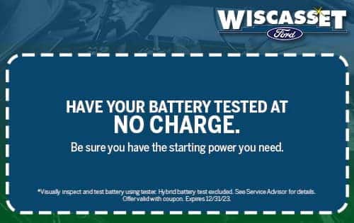 HAVE YOUR BATTERY TESTED AT NO CHARGE